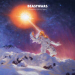 Beastwars – “Tyranny Of Distance”; La capacidad de una gran transformación…