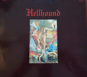 Ecos De Sabbath; Hellhound – “S/T” (1970) 