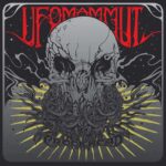 Ufomammut – “Crookhead”; Una mirada reciente, un presente para el futuro…