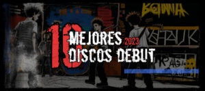-TOP 10- Mejores Debuts del 2023