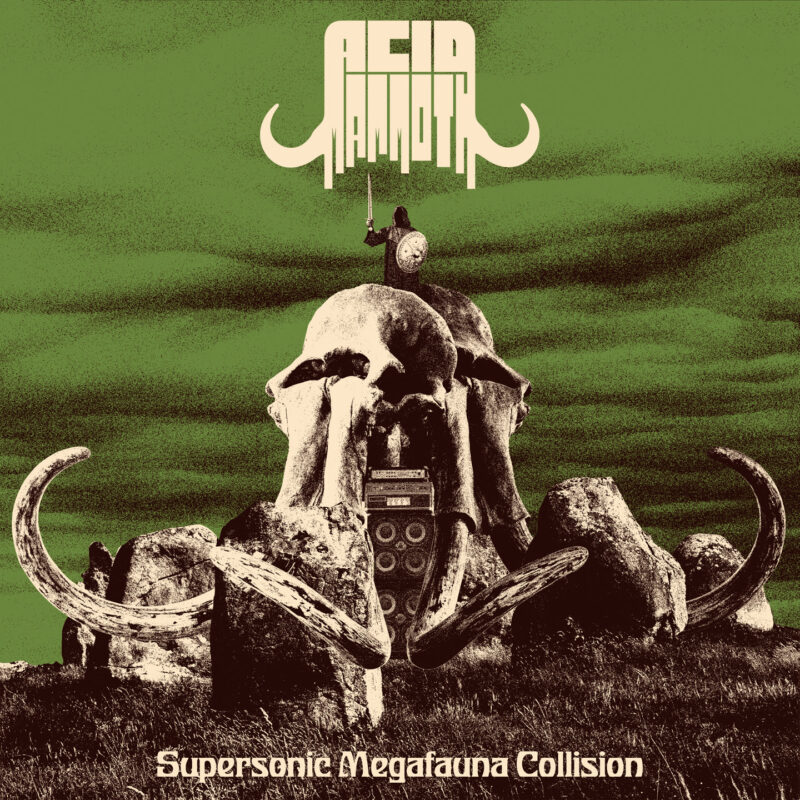 “Supersonic Megafauna Collision”, perfeccionando las ideas primarias de Acid Mammoth