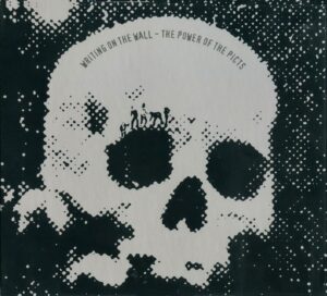 Ecos de Sabbath; Writing On The Wall – “The Power Of The Picts” (1969)