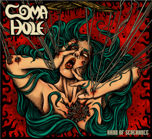 Coma Hole y su descenso a los infiernos en “Hand Of Severance”