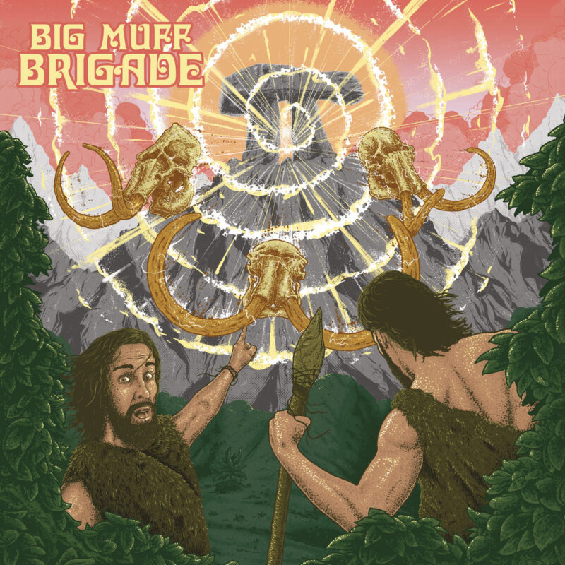 Big Muff Brigade – “π” (2024)