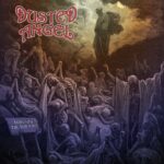 “This Side Of The Dirt” será el esperadísimo regreso de los stoner’s Dusted Angel