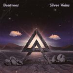 Bentrees – “Silver Veins” (2025)