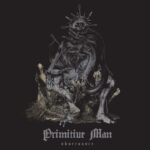 La inquietud artística de Primitive Man crece con su oscura obra en “Observance”
